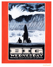 Load image into Gallery viewer, Big Wednesday by Richard Langton